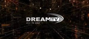 dream tv iptv