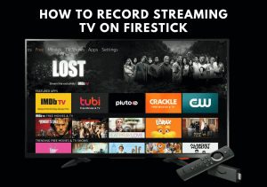 streaming with firestick 1